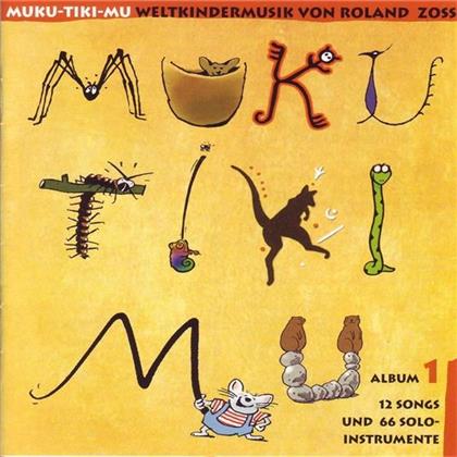 Roland Zoss - Muku-Tiki-Mu