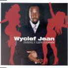 Wyclef Jean (Fugees) - Perfect Gentleman