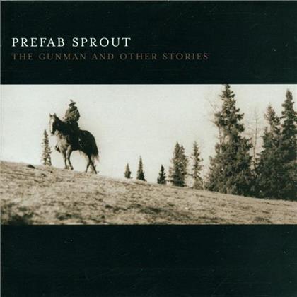 Prefab Sprout - Gunman And Other Stories