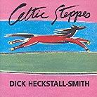 Dick Heckstall-Smith - Celtic Steppes (2 CDs)