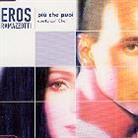 Eros Ramazzotti - Piu'che Puoi (Duetto Con Cher)