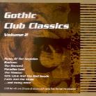 Gothic Club Classics - Vol. 2 (2 CDs)