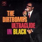 The Dirtbombs - Ultraglide In Black