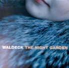 Waldeck - Night Garden