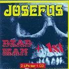 Josefus - 1St/Dead Man