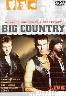 Big Country - Without the aid of a safety net