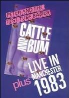 Peter And The Test Tube Babies - Cattle and bum / Live in manchester