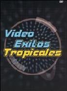 Various Artists - Video exitos tropicales