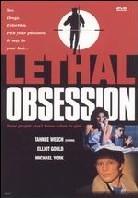 Lethal obsession