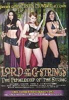 Lord of the g-strings - The femaleship of the string (Uncut)