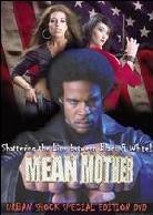 Mean mother (Collector's Edition)