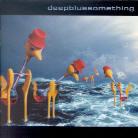 Deep Blue Something - ---(2001)
