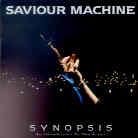 Saviour Machine - Synopsis - Best Of