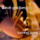 Aaron Goldberg - Turning Point