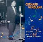Gerhard Wendland - Ein Kleines Lied Auf Alle