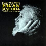 Ewan MacColl - Black & White