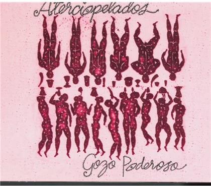 Aterciopelados - Gozo Poderoso