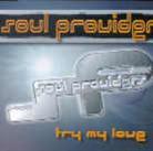 Soul Provider - Try My Love