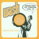 Wash - Addicted To Trance 2