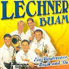 Lechner Buam - Ein Renzvous, Musik Und