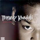 Tragedy Khadafi - Against All Odds