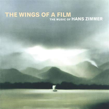 Hans Zimmer - Hans Zimmer - Best Of - Wings Of A Film