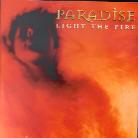 Paradise - Light The Fire