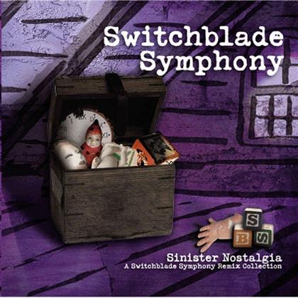 Switchblade Symphony - Sinister Nostalgia