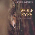 Paul Winter - Wolf Eyes