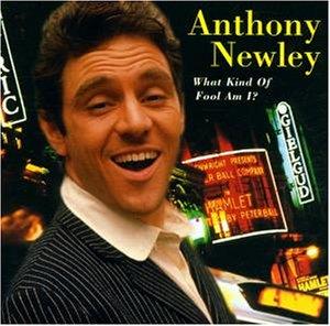 Anthony Newley - What Kind Of Fool