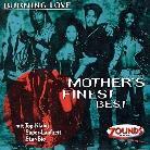 Mother's Finest - Burning Love - Best