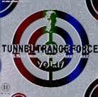 Tunnel Trance Force - Various 17