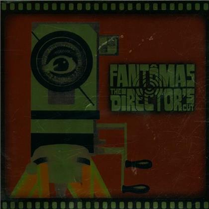 Fantomas (Patton/Osborne/Lombardo) - The Director's Cut