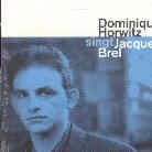 Dominique Horwitz - Singt Jaques Brel