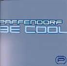 Paffendorf - Be Cool
