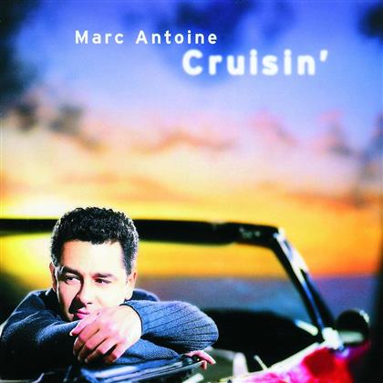Marc Antoine - Cruisin