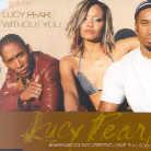Lucy Pearl (Raphael Saadiq) - Without You