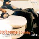 Extreme Couching - Various 2 - Mixed By Jack Flash