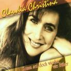Claudia Christina - Komm Sei Doch Wieder Wie