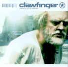 Clawfinger - A Whole Lot Of Nothing (Limited Edition)