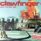 Clawfinger - Out To Get Me - Digi Pack