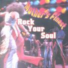 Mother's Finest - Rock Your Soul