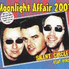 Silent Circle - Moonlight Affair 2001