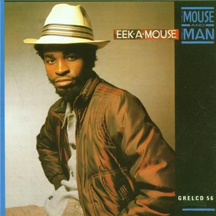 Eek-A-Mouse - Mouse And Man