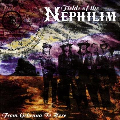 Fields Of The Nephilim - From Gehenna To Here