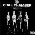 Coal Chamber - Dark Days (Limited Edition)