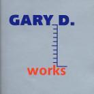 Gary D. - Works