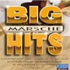 Big Hits - Märsche - Various