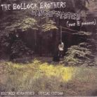 The Bollock Brothers - Dancin' Masters - Past & Present