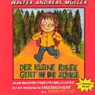 Walter Andreas Müller - Der Kleine Riese Geht In Die Schule